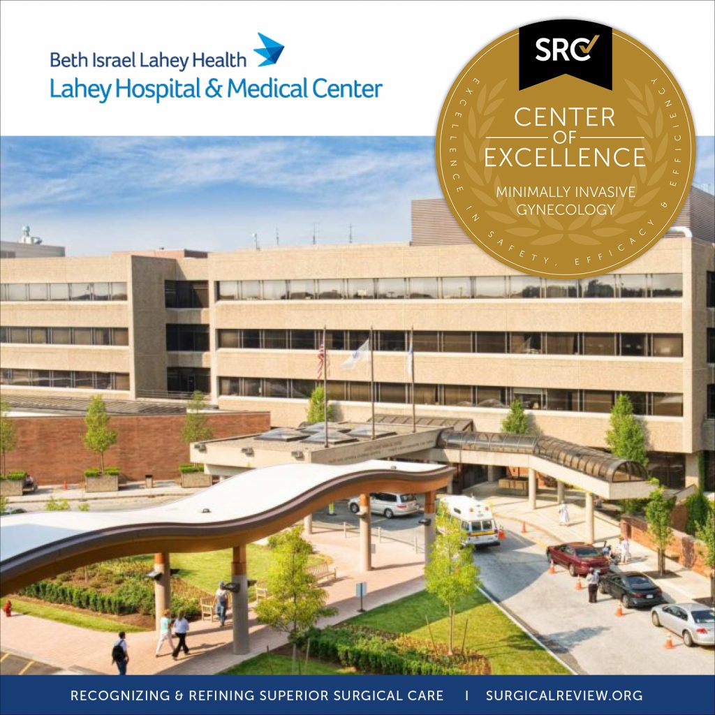Lahey Hospital & Medical Center, Center of Excellence in Minimally Invasive Gynecology