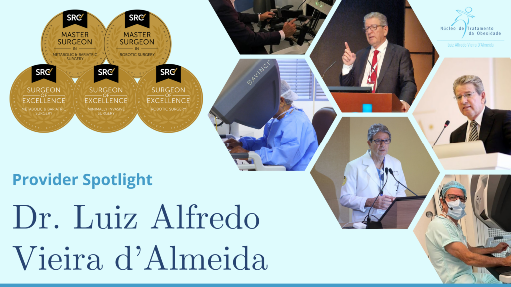 Robotic Surgery Provider Spotlight - Dr. Luiz Alfredo Vieira d'Almeida