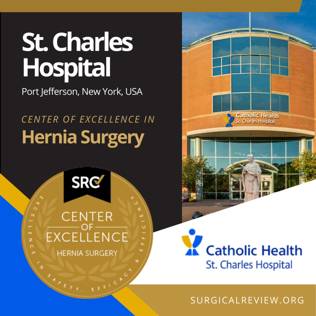 St. Charles Hospital, SRC-Accredited Provider in Hernia Surgery 