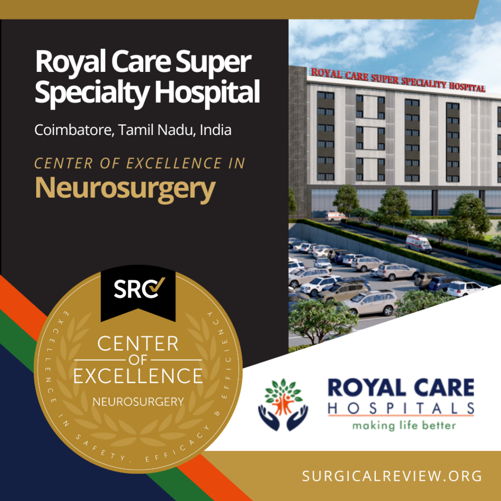 Royal Care Super Specialty Hospital, SRC-Accredited Provider in Neurosurgery