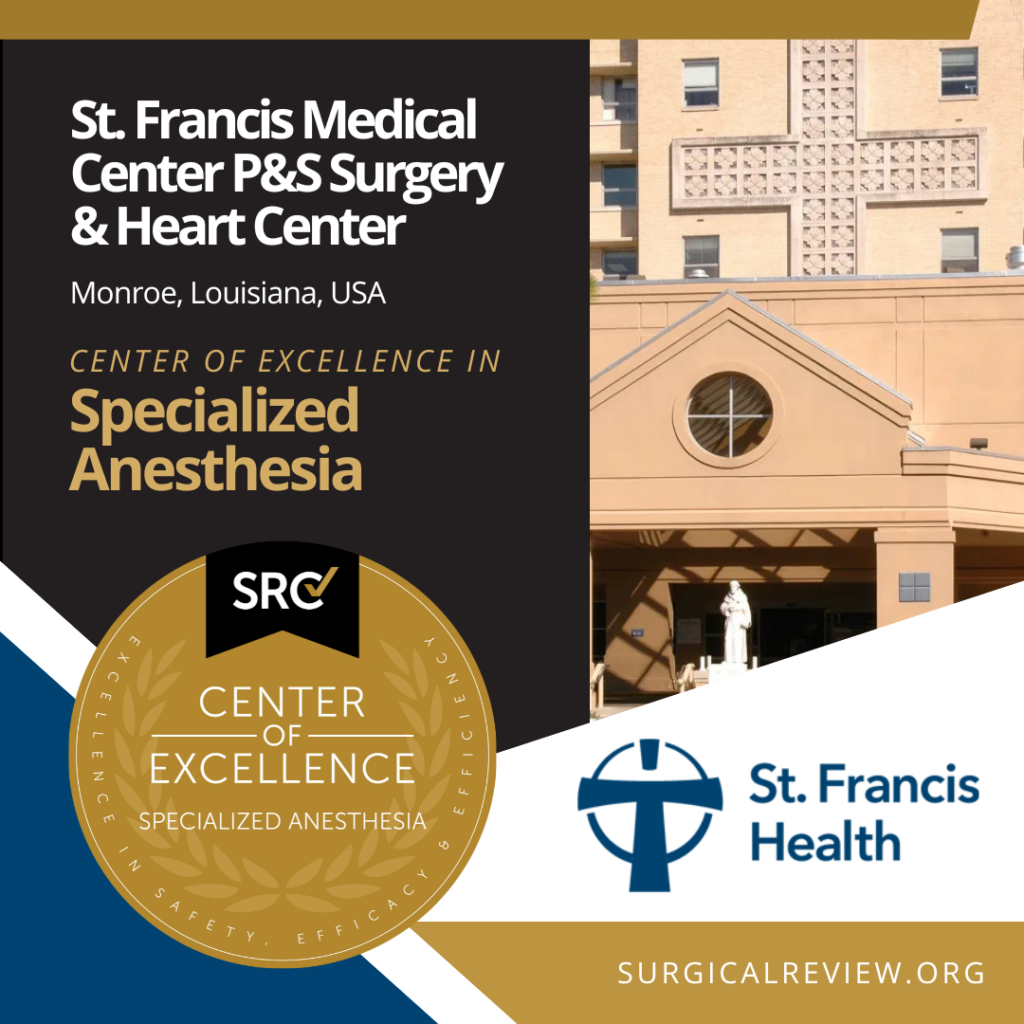 St. Francis Medical Center P&S Surgery and Heart Center, SRC-Accredited Provider in Specialized Anesthesia